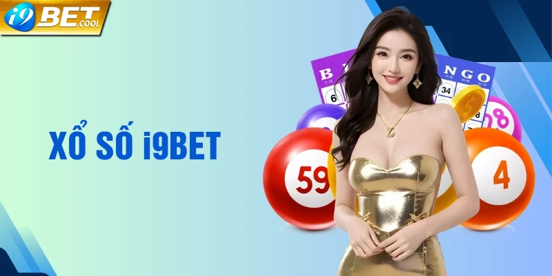 Những mẹo hay đánh xổ số i9BET