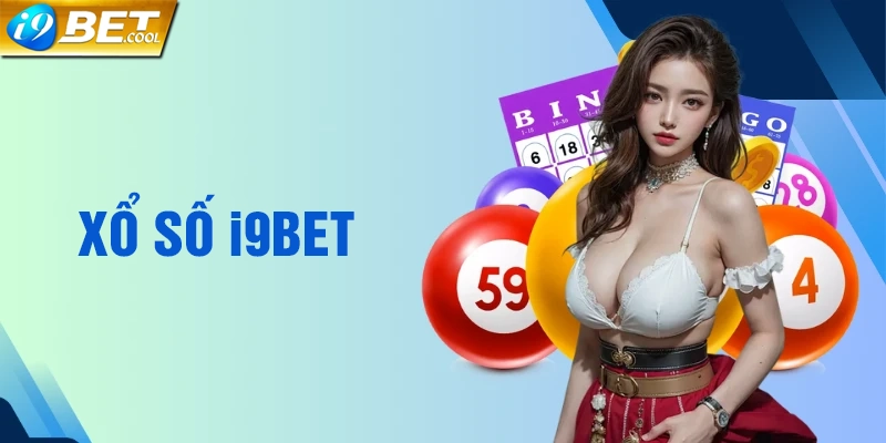Xổ số i9BET là gì
